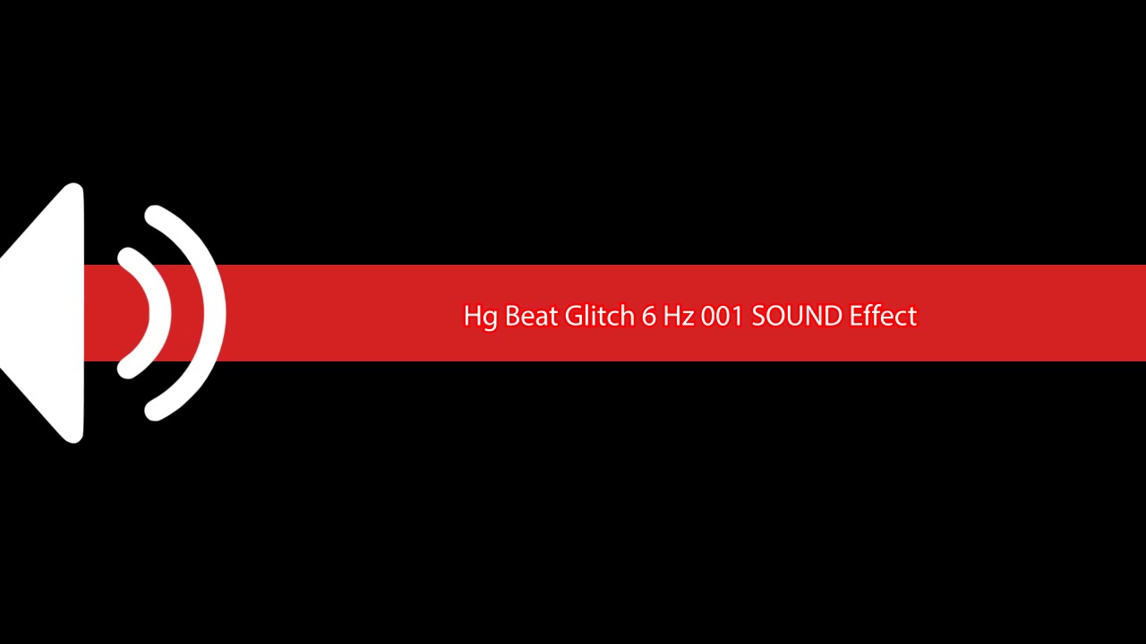 Hg Beat Glitch 6 Hz 001 SOUND Effect