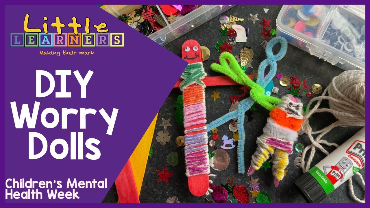 Make your own Worry Doll | Children's Mental Health Week