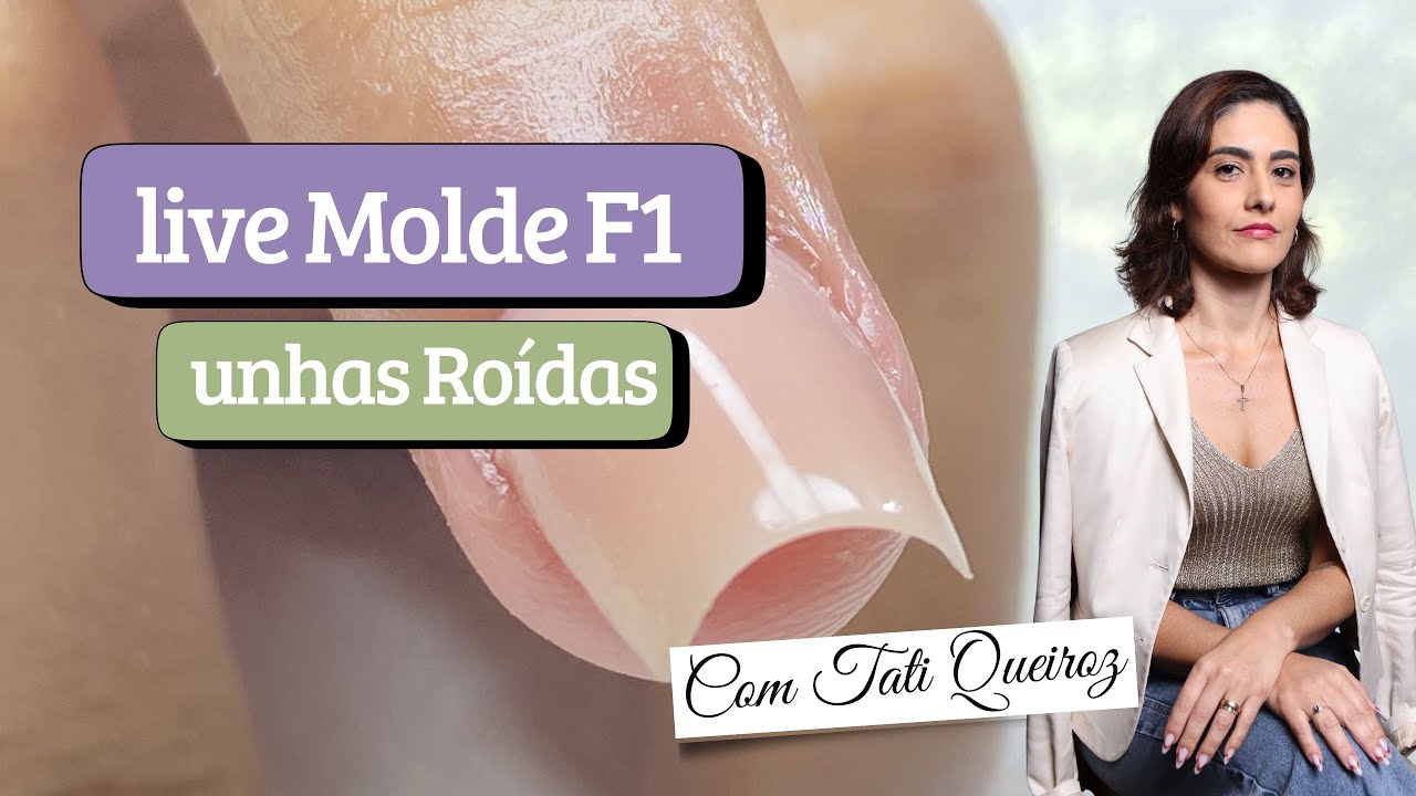 Live aula/ Molde F1 em unhas roídas 