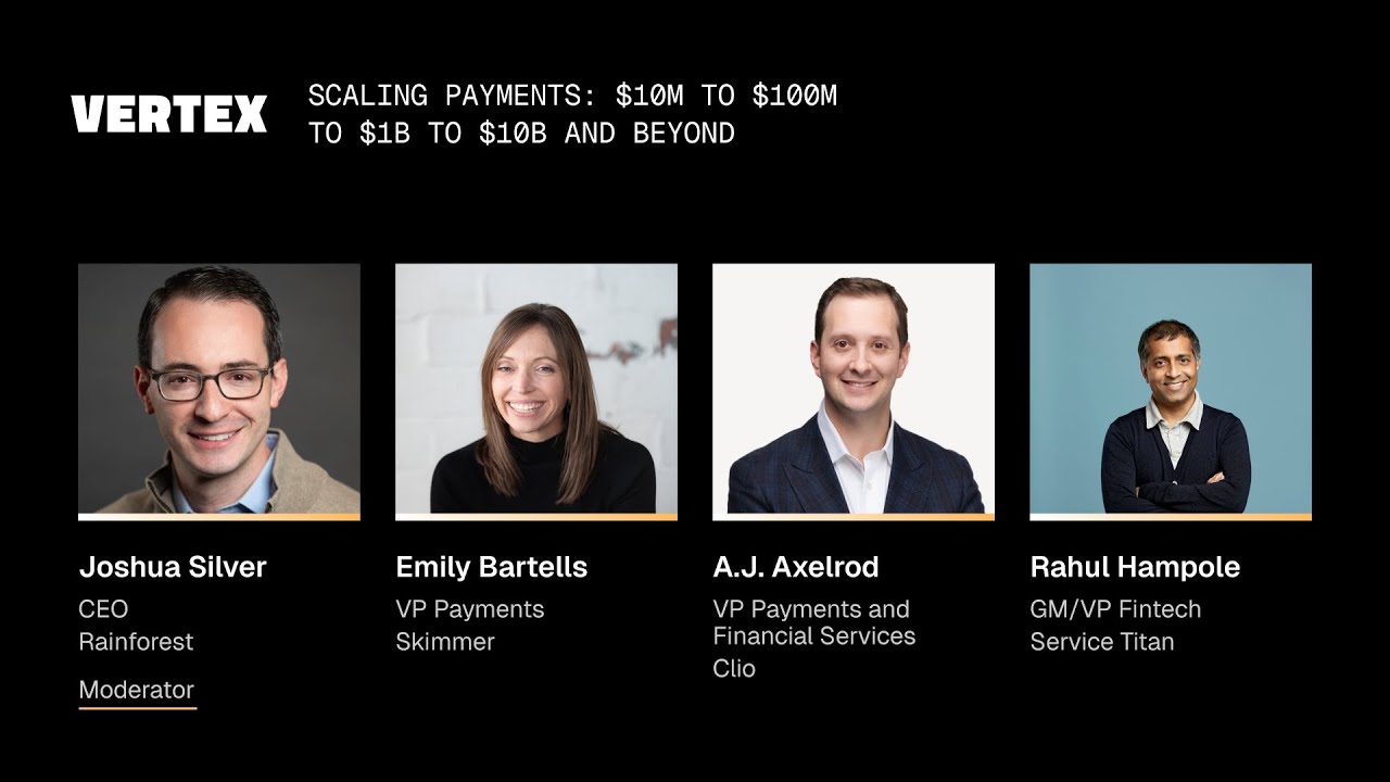 Scaling Payments: $10M to $100M to $1B to $10B and Beyond