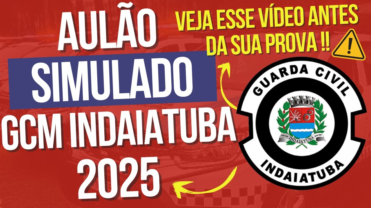 Como Estudar para GCM Indaiatuba | Simulado com Questões e Gabarito Comentado