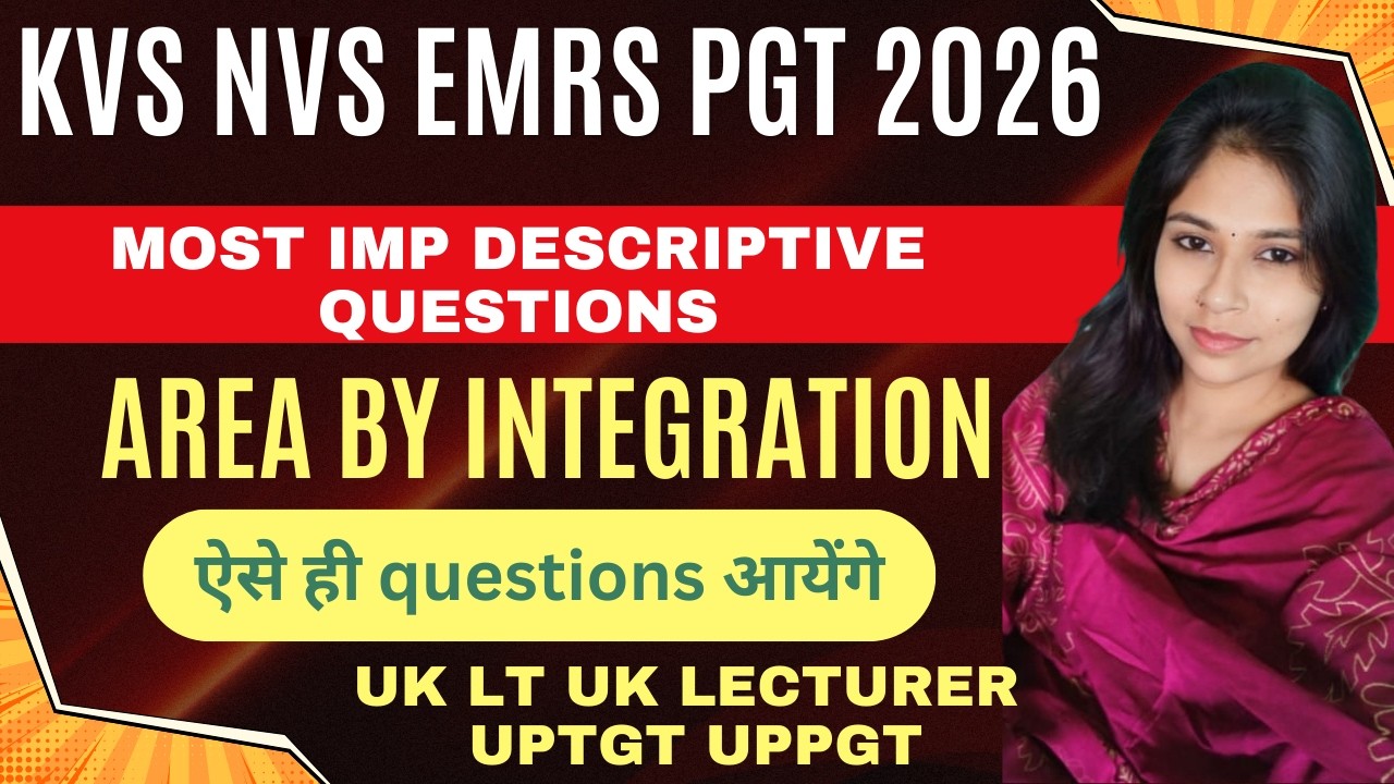 Area by Integration | Most Important Questions for TGT PGT  | TGT PGT Maths 2026 | NVS KVS EMRS