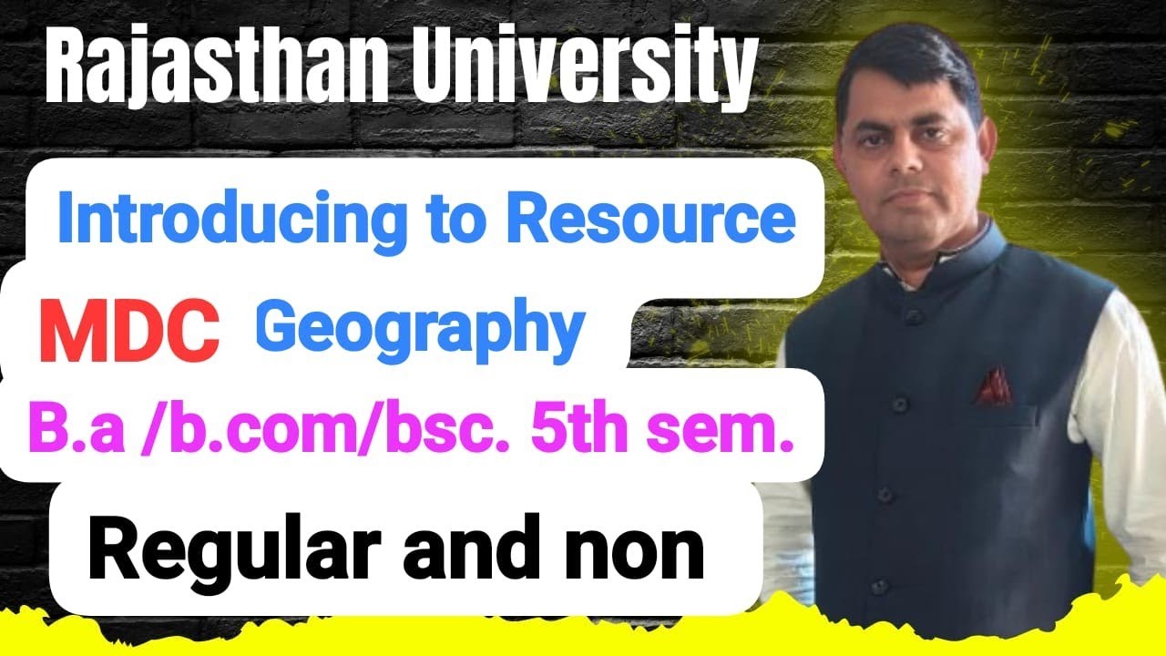 Introducing to Resource Geography !! MDC subject b.a bcom bsc 3rd and 5th semester regular and non