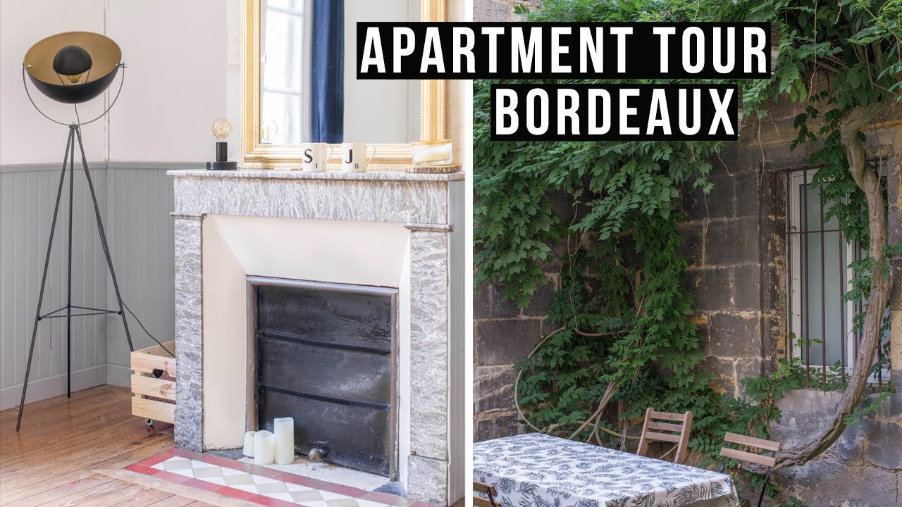 BORDEAUX APARTMENT TOUR | 3 PIÈCES & UN JARDIN