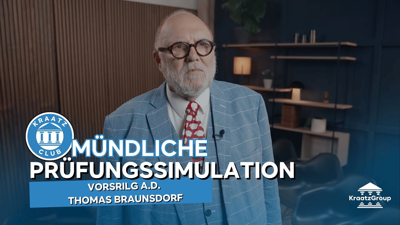 Mündliche Prüfungssimulation: Teil 4 - VorsRiLG a.D. Thomas Braunsdorf