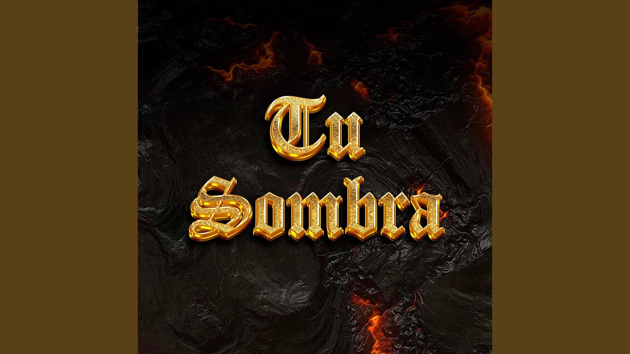 Tu Sombra