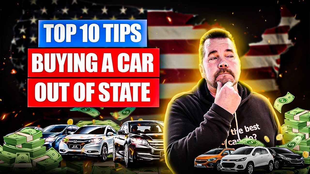 BUYING A CAR Out of State (Top 10 Tips) Kevin Hunter the Homework Guy