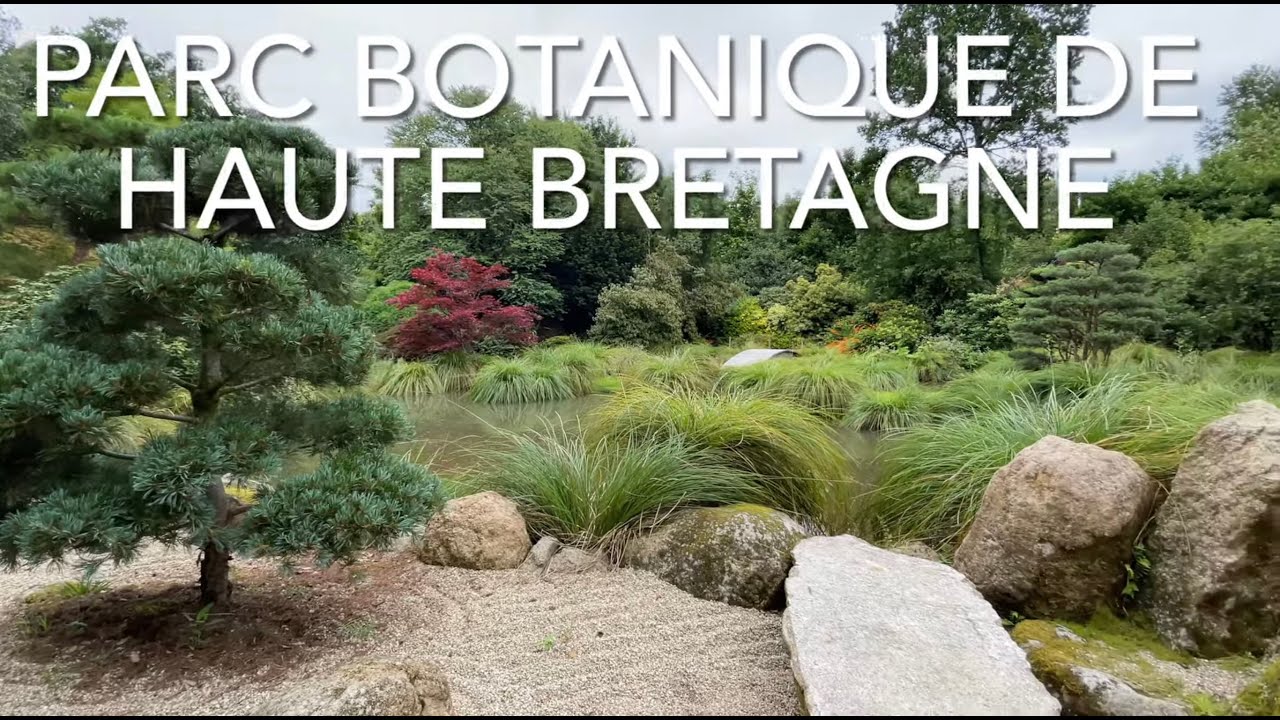 Parc Botanique de Haute Bretagne (4K)