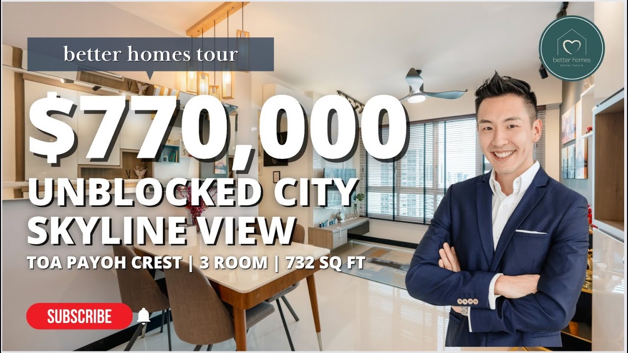 Better Homes Tour | Toa Payoh Crest | Unblocked City Skyline View | SG HDB Review