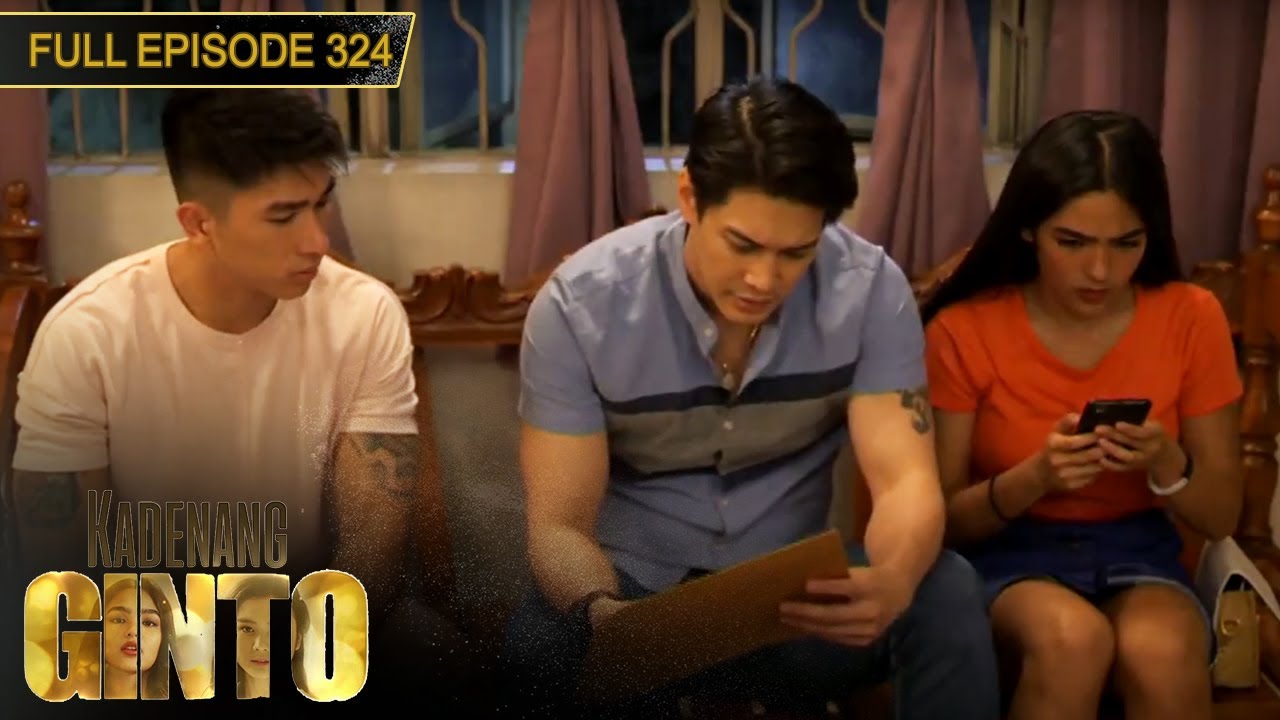 [ENG SUBS] Full Episode 324 | Kadenang Ginto