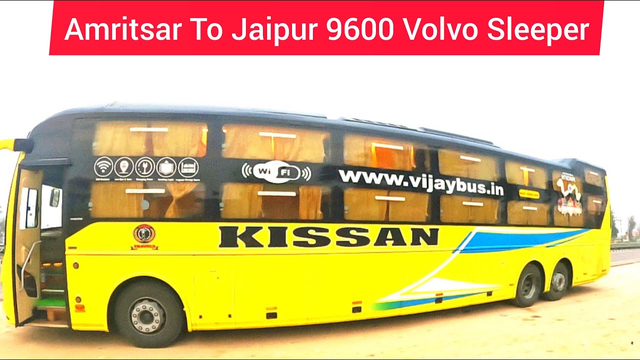 Amritsar to Jaipur 9600 Volvo Multi-excel Bus..