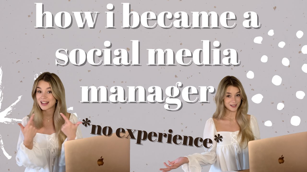 How I Became A Social Media Manager With No Experience | Q&A