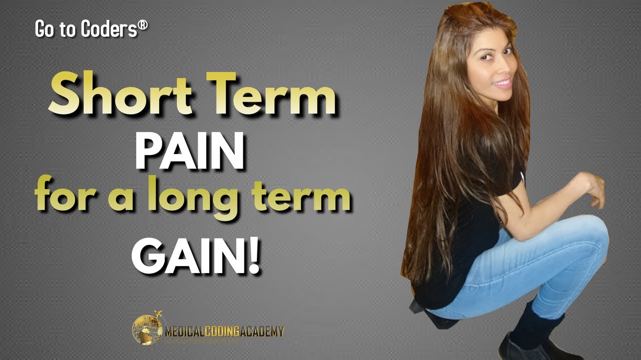 Medical Coding Basics: Short-Term Pain for Long-Term Gain
