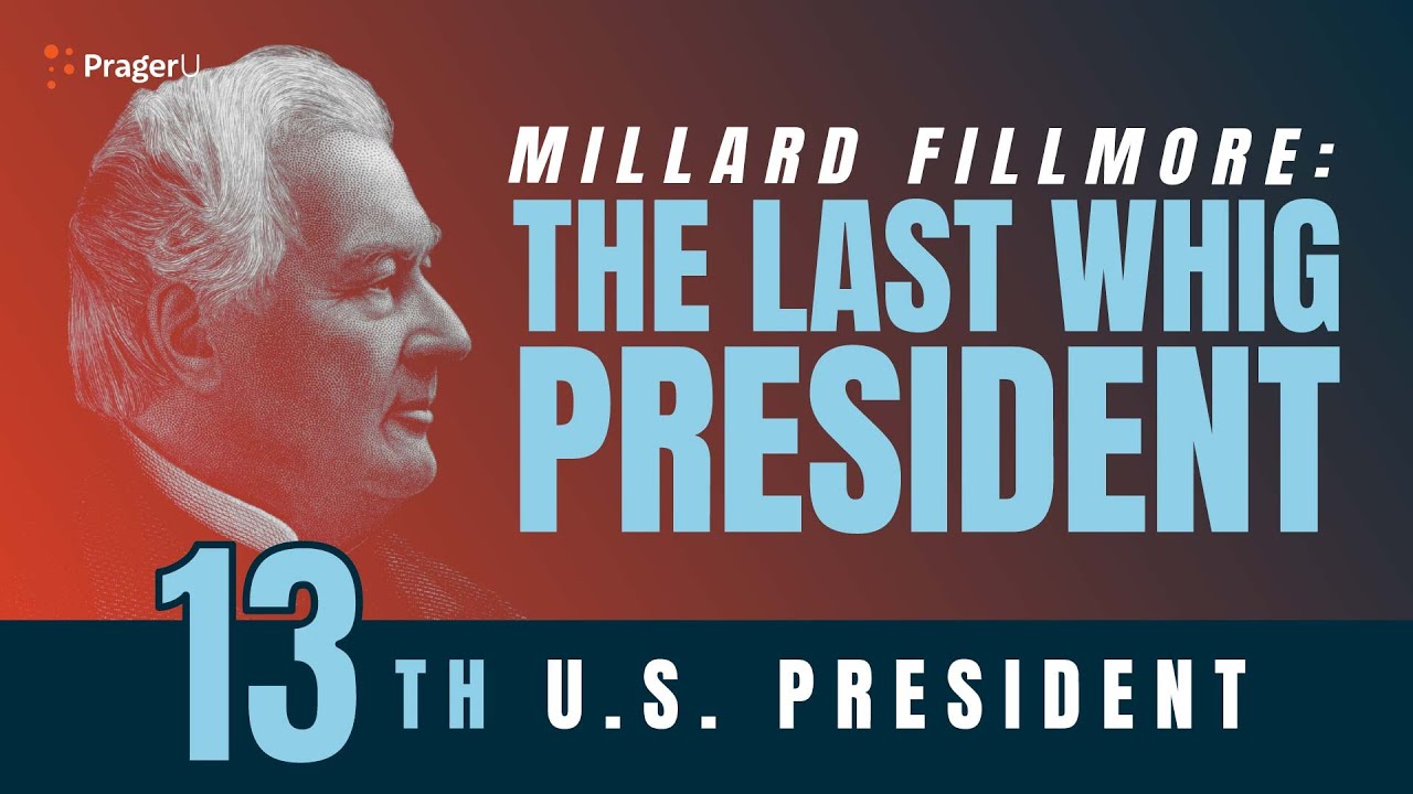 Millard Fillmore: The Last Whig President | 5-Minute Videos