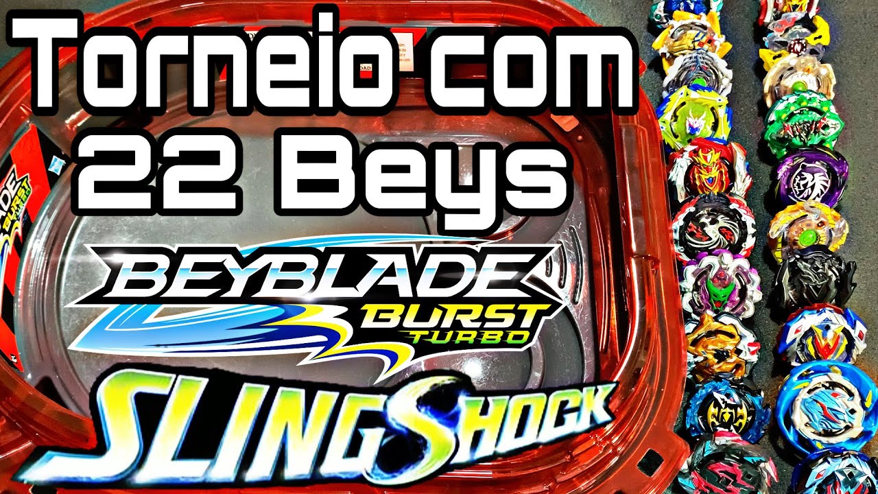 TORNEIO 22 BEYS QUEM GANHAR FICA BEYBLADE BURST TURBO SLINGSHOCK PETER PLAY
