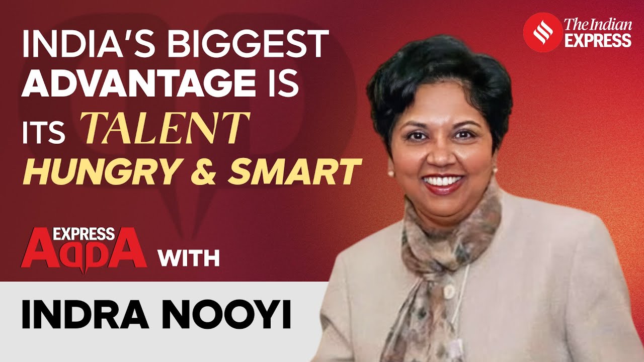 Express Adda With Indra Nooyi, Former Chairman and CEO of PepsiCo