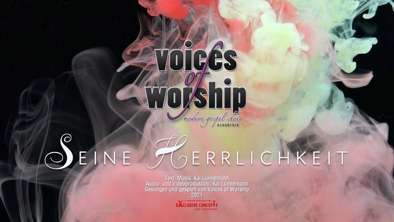 Voices of Worship - Seine Herrlichkeit - Corona Version 2021