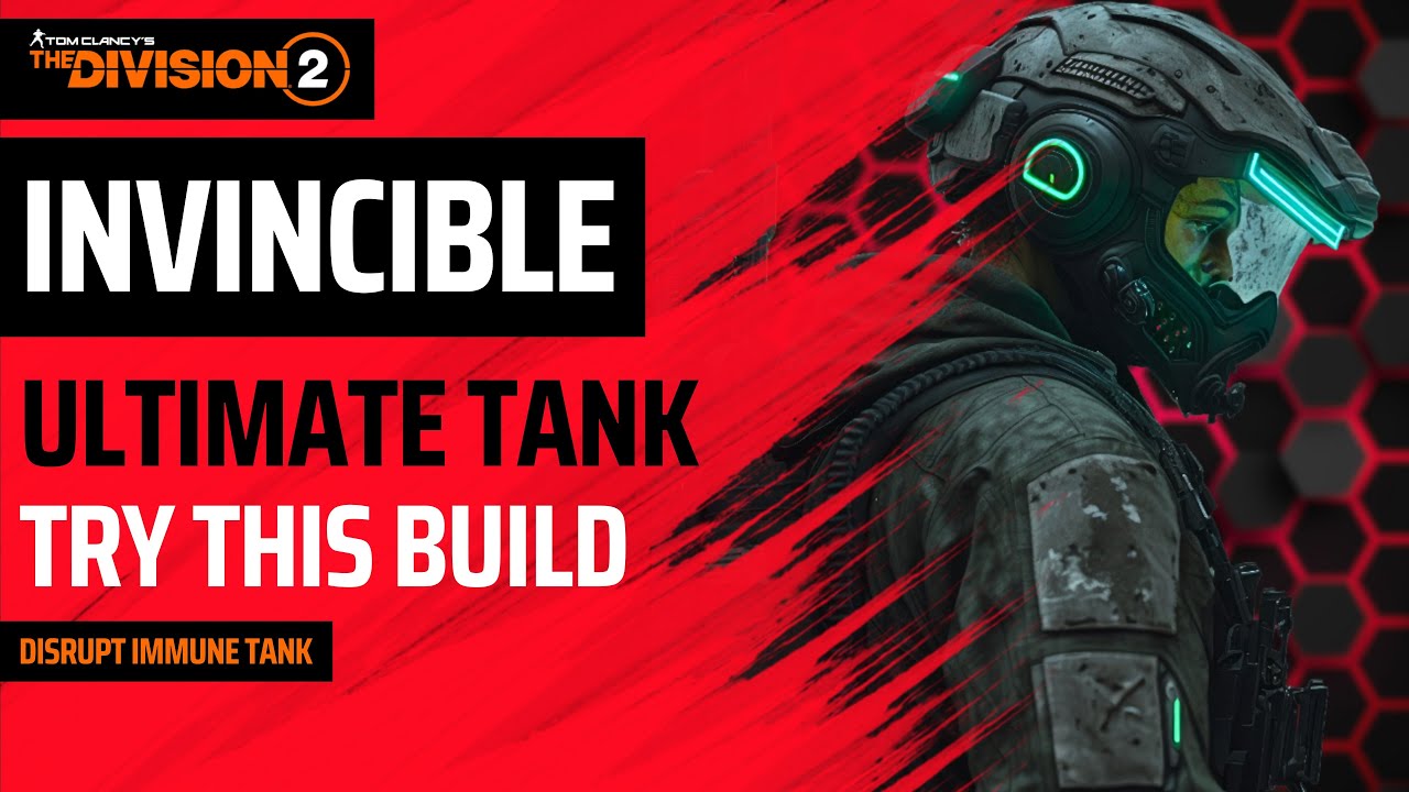 The Division 2 - BEST LEGENDARY/RAID TANK BUILD - INVINCIBLE SHIELD