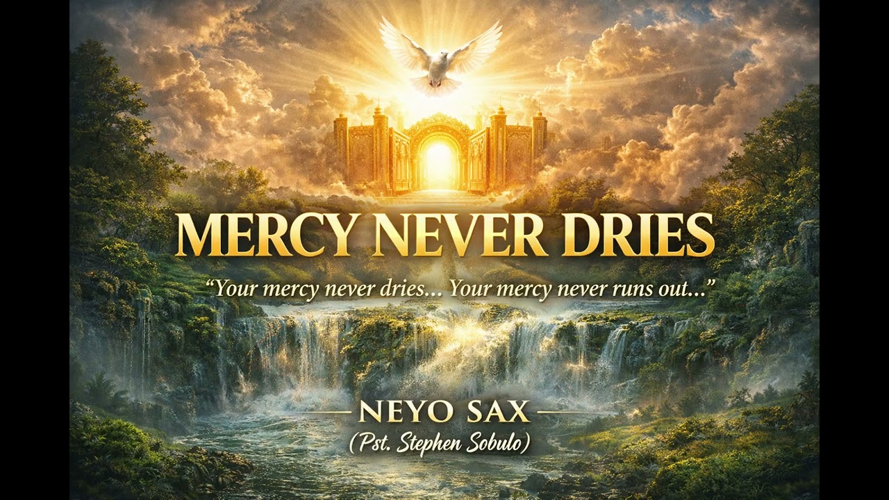 Mercy Never Dries