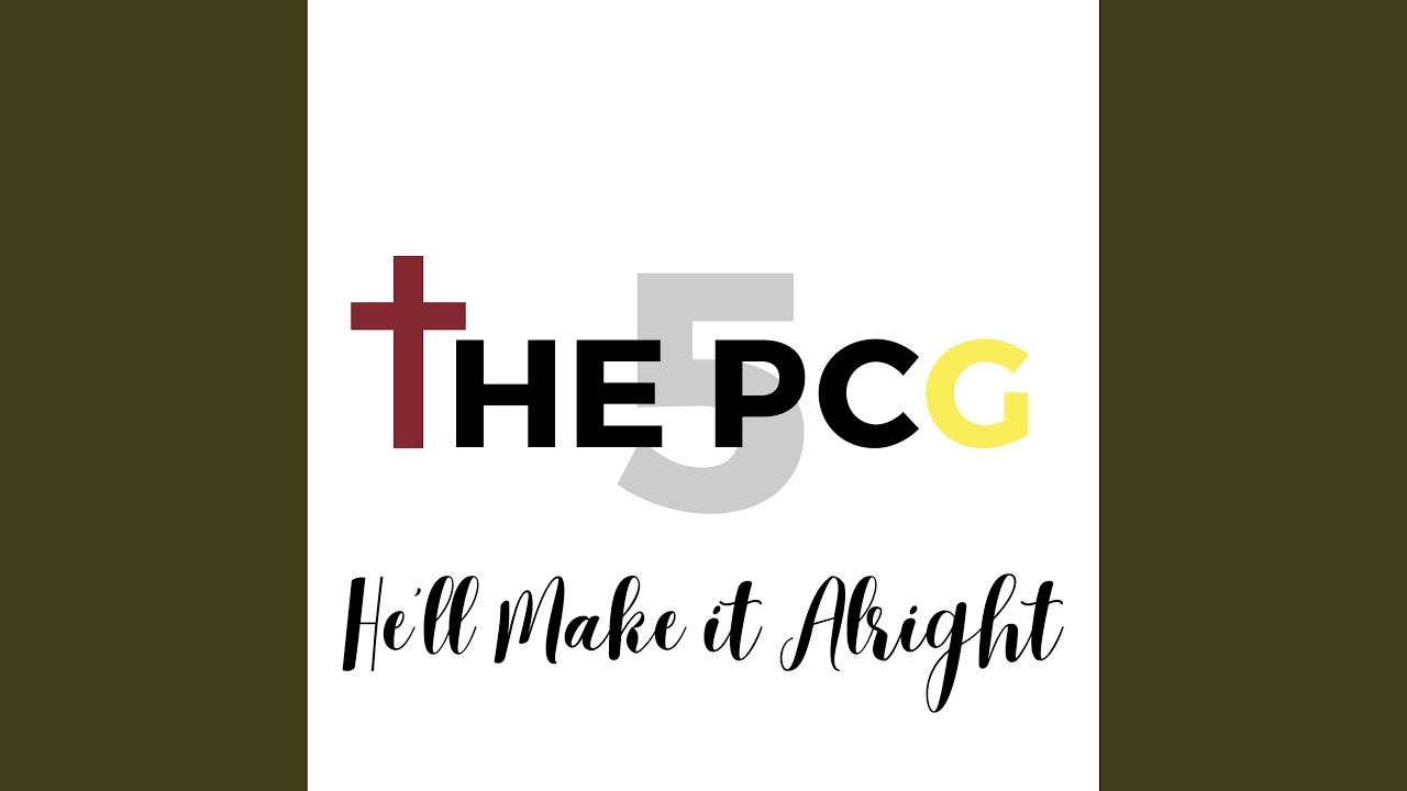 He'll Make It Alright