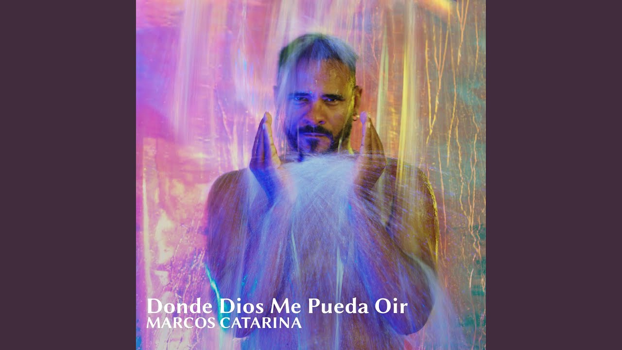 Donde Dios Me Pueda Oir