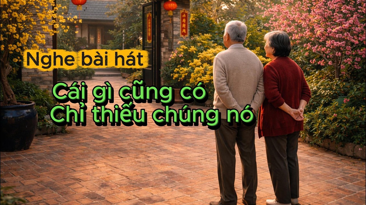 Cái Gì Cũng Có, Chỉ Thiếu Chúng Nó | Nghe Mà Rơi Nước Mắt… Nhạc Xuân Cảm Động 2026