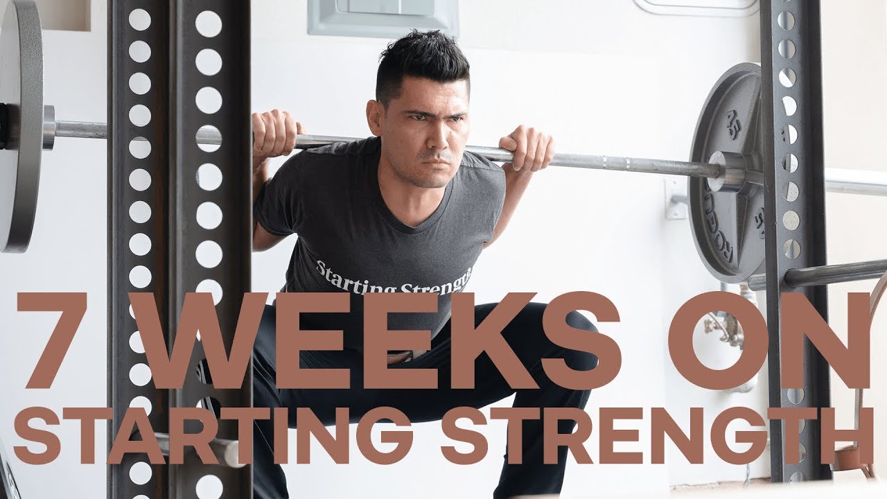 7 Weeks of Progress on the Starting Strength Novice Program