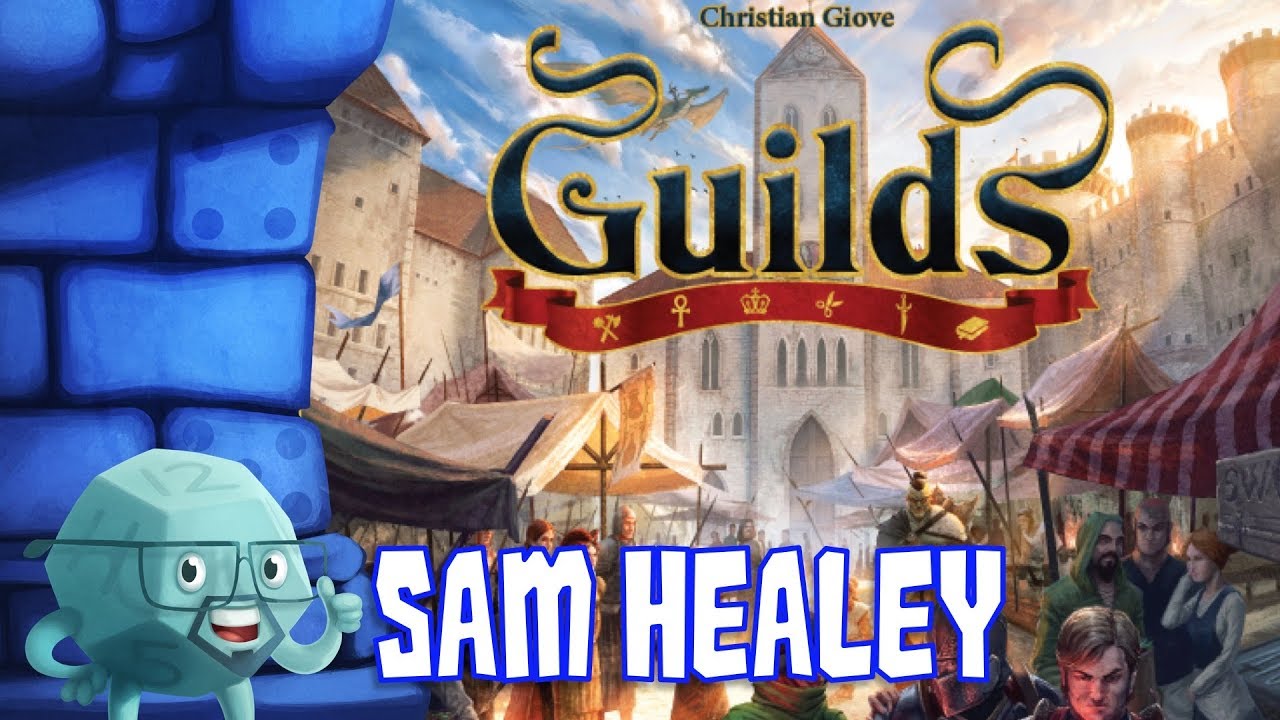 Guilds Review with Sam Healey