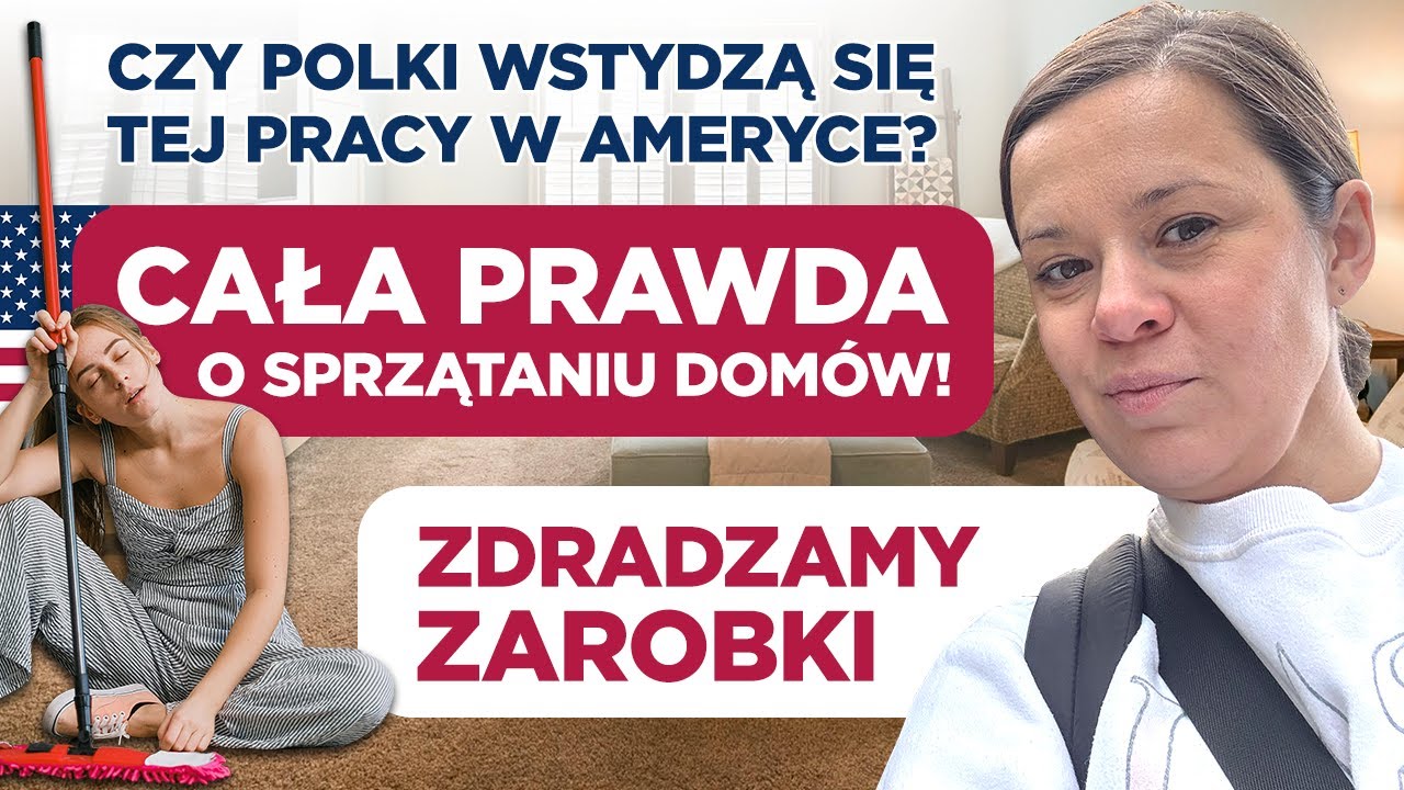 Czy Polki wstydzą się tej pracy w Ameryce? Cała prawda o sprzątaniu domów. Zdradzamy zarobki.