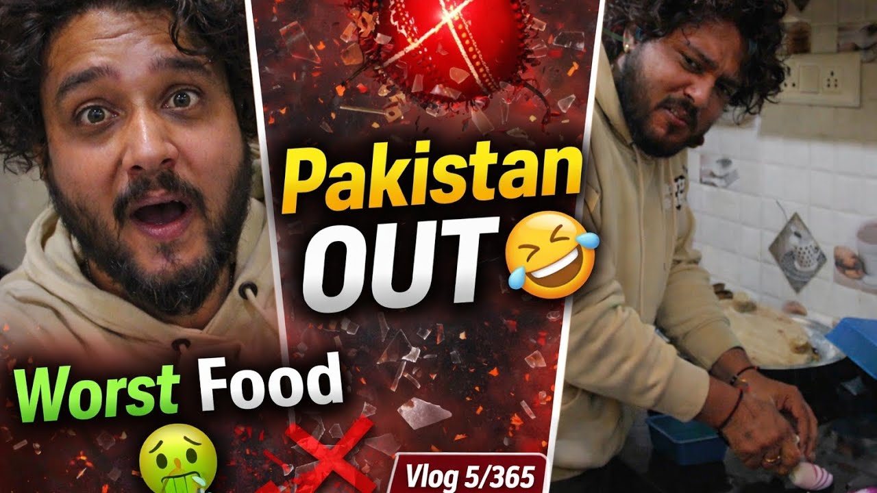 🏆 World Cup Se Bahar Pakistan 😂 Worst Food Ever 🤢 - Day 5/365