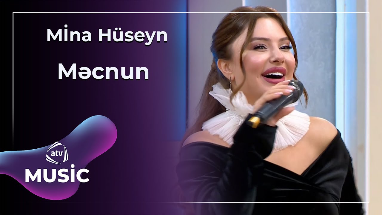 Mina H&uuml;seyn - Məcnun