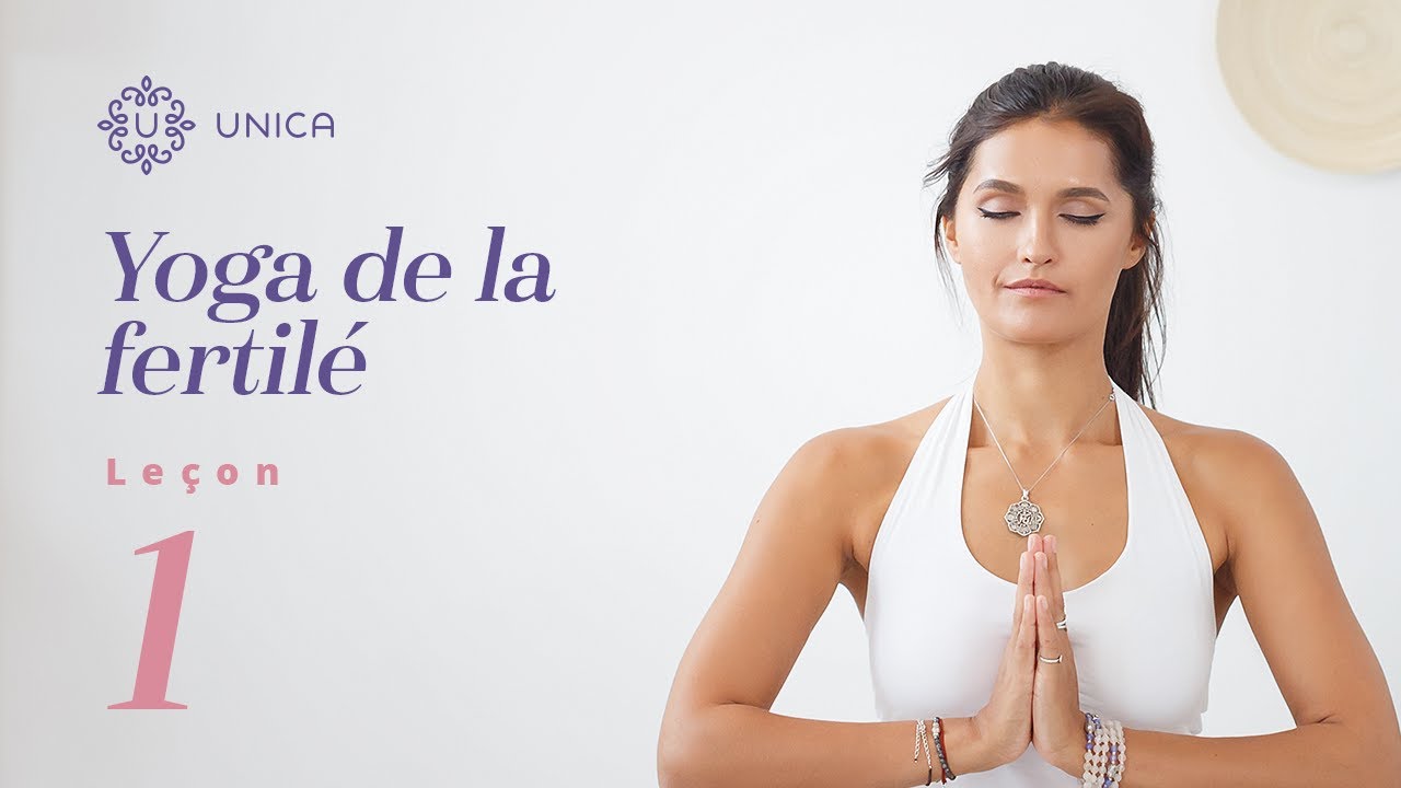 UNICA FIV - Yoga de la fertilité (FR)