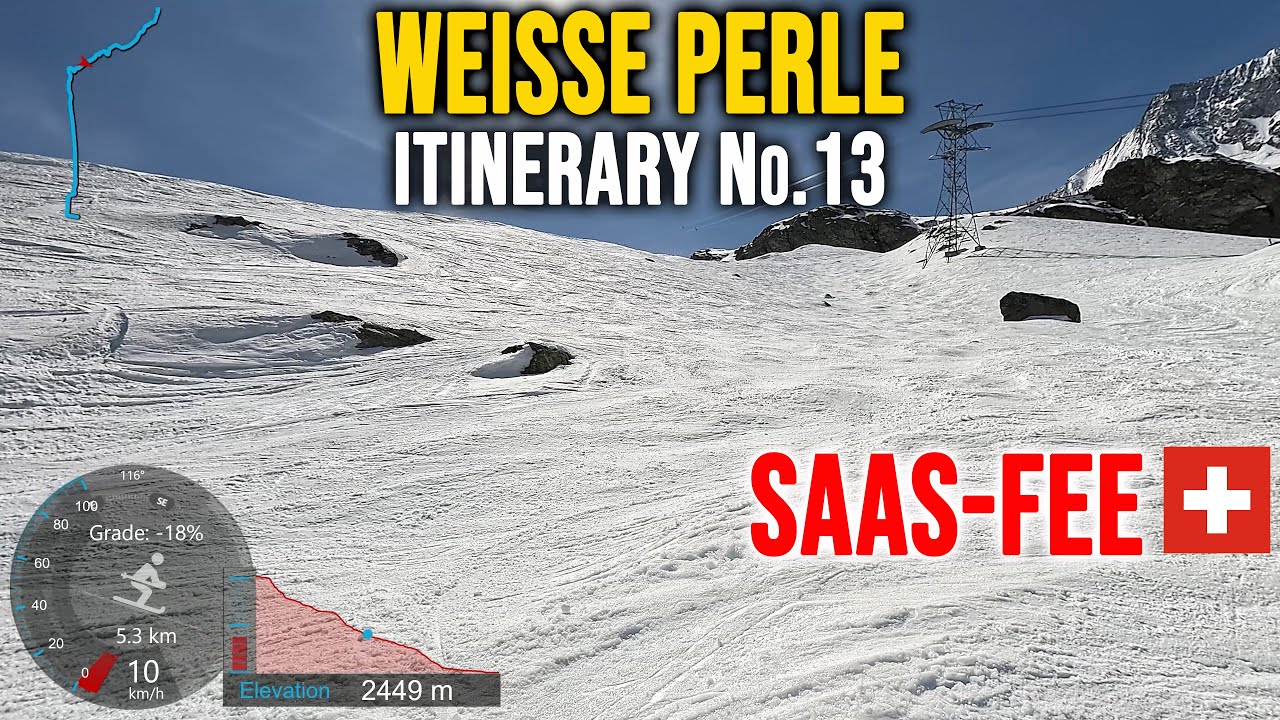[4K] Skiing Saas-Fee, Tough Weisse Perle - Itinerary No. 13 - Round Trip, Switzerland, GoPro HERO13