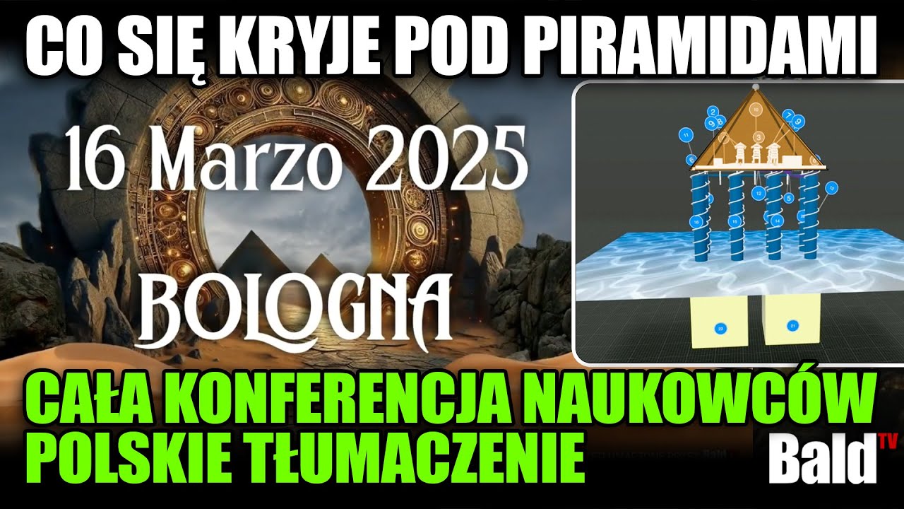 CAŁA KONFERENCJA 'GIZA KHAFRE PROJECT' Bolonia 16. Marca 2025 (Polskie tłumaczenie)