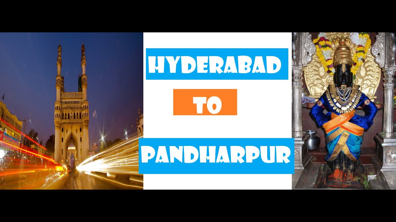 Day-1 Successful Trip From Hyderabad To Pandharpur - Vithoba Temple In Telugu