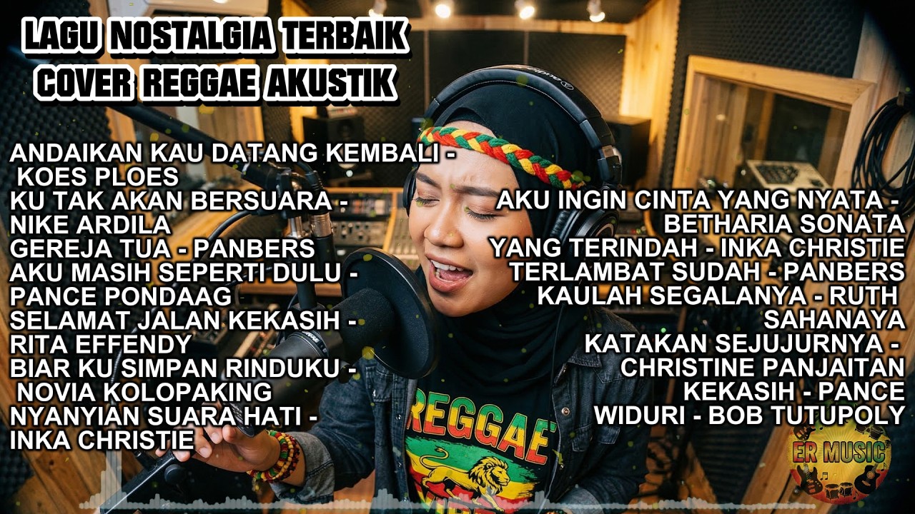 LAGU NOSTALGIA TERBAIK - AKUSTIK REGGAE COVER