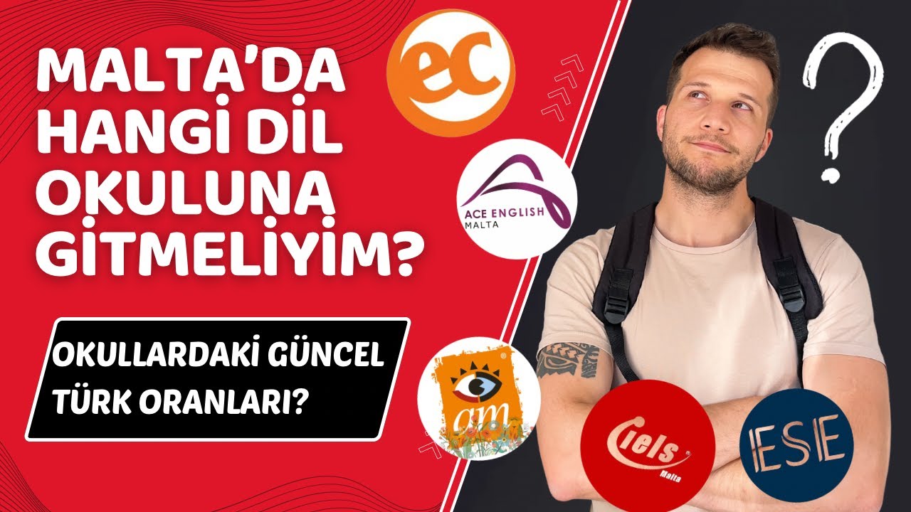 Malta'da Hangi Dil Okuluna Gitmeliyim? Okullardaki Güncel Türk Oranı
