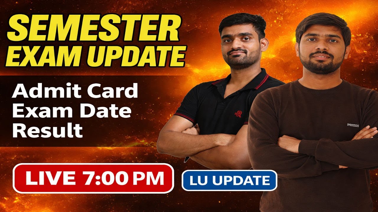 Lucknow University Semester Exam 2025 | New Exam Pattern & Exam Date Update