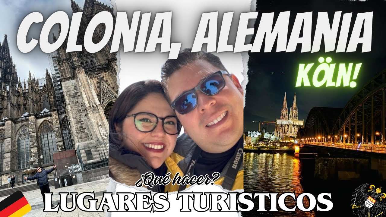 Lugares que debes visitar en COLONIA, ALEMANIA, nuestras recomendaciones.