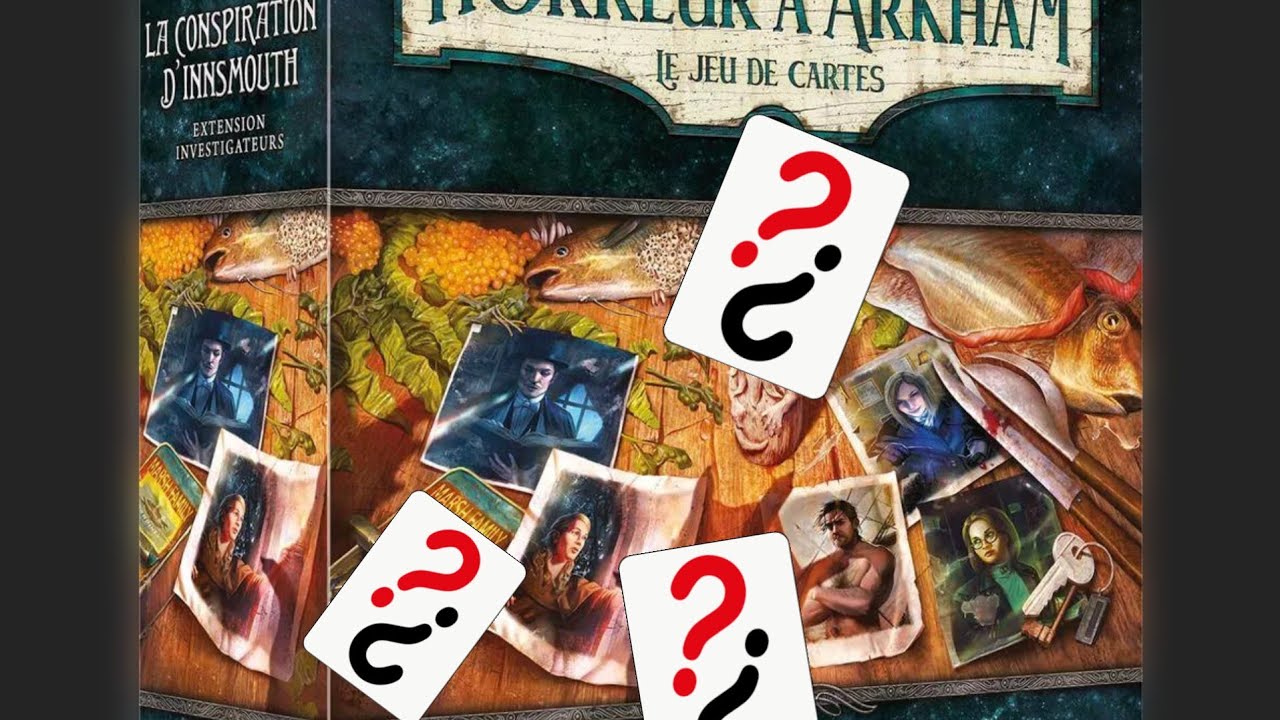 Mon Top cartes La conspiration d’Innsmouth Arkham jce