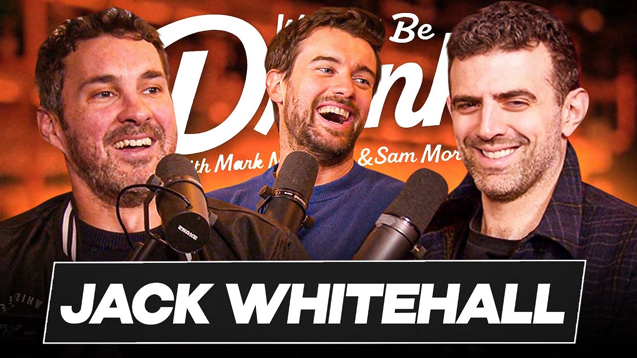 Jack Whitehall - Mark Normand & Sam Morril - We Might Be Drunk Podcast