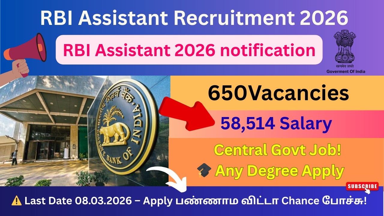 RBI Assistant Recruitment 2026 🔥 650 Vacancy | ₹58,514 Salary | Any Degree | Full Details Tamil