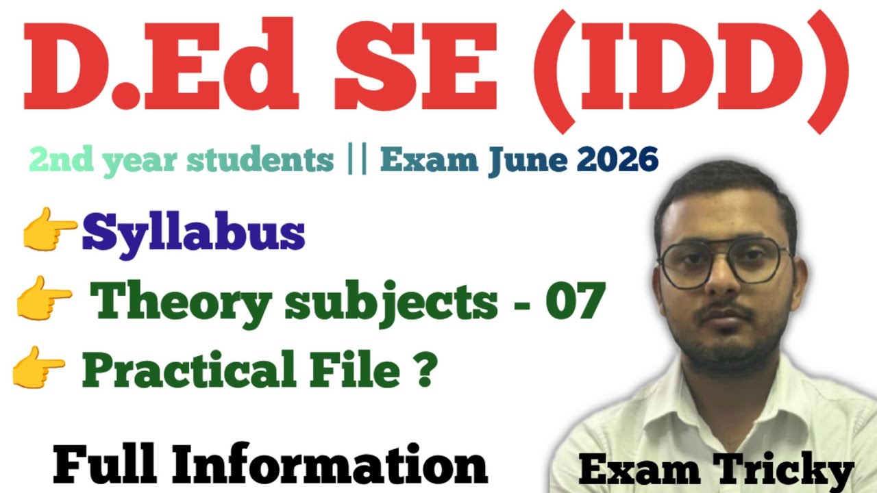 D.Ed SE (IDD) | 2nd year syllabus | Theory subjects/ Practical exam June  2026 by Exam Tricky