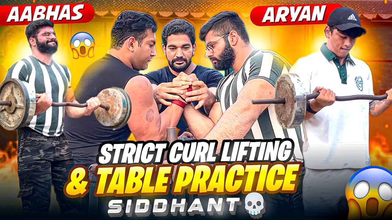 Strict Curl 🦾 Aryan Kandari / Aabhas Rana / Siddhant Kathuria / Practice Pulls and more…
