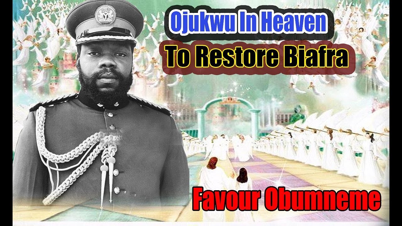 Favour Obumneme - Ojukwu In Heaven To Restore Biafra - Nigerian Highlife Music
