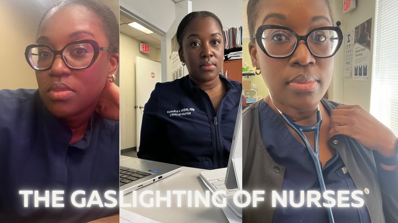 The gaslighting of nurses | It's the nurses' fault | Blame the nurse