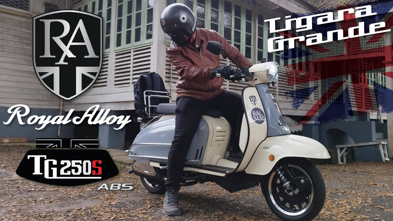 ROYAL ALLOY TG250S ABS | TIGARA GRANDE