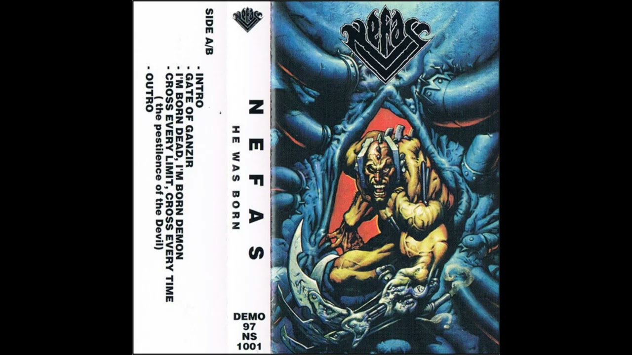 Nefas - He Was Born 1997 HIGH QUALITY demo rip