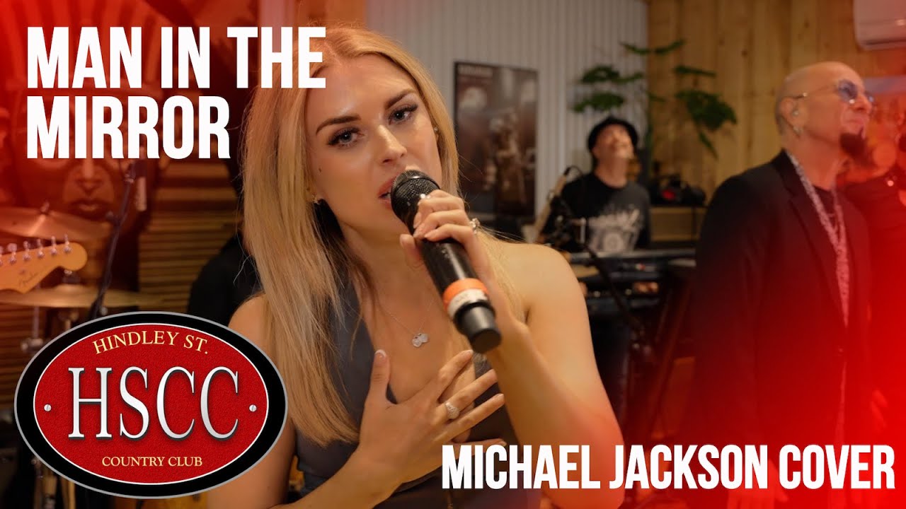 'Man In The Mirror' (MICHAEL JACKSON) Cover by The HSCC