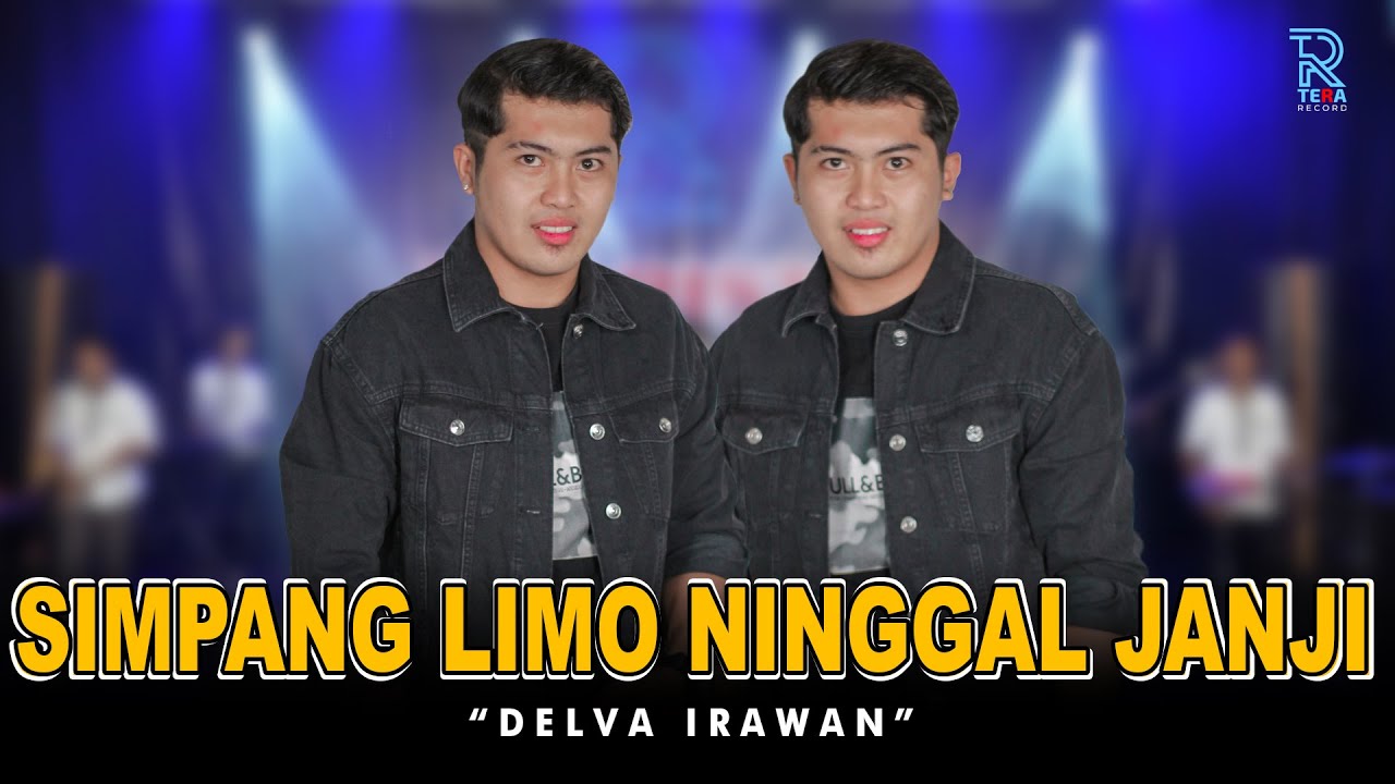 DELVA IRAWAN - SIMPANG LIMO NINGGAL JANJI FT. NEW ARISTA (Official Music Video)